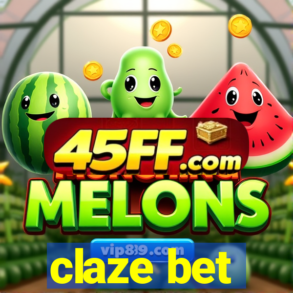 claze bet